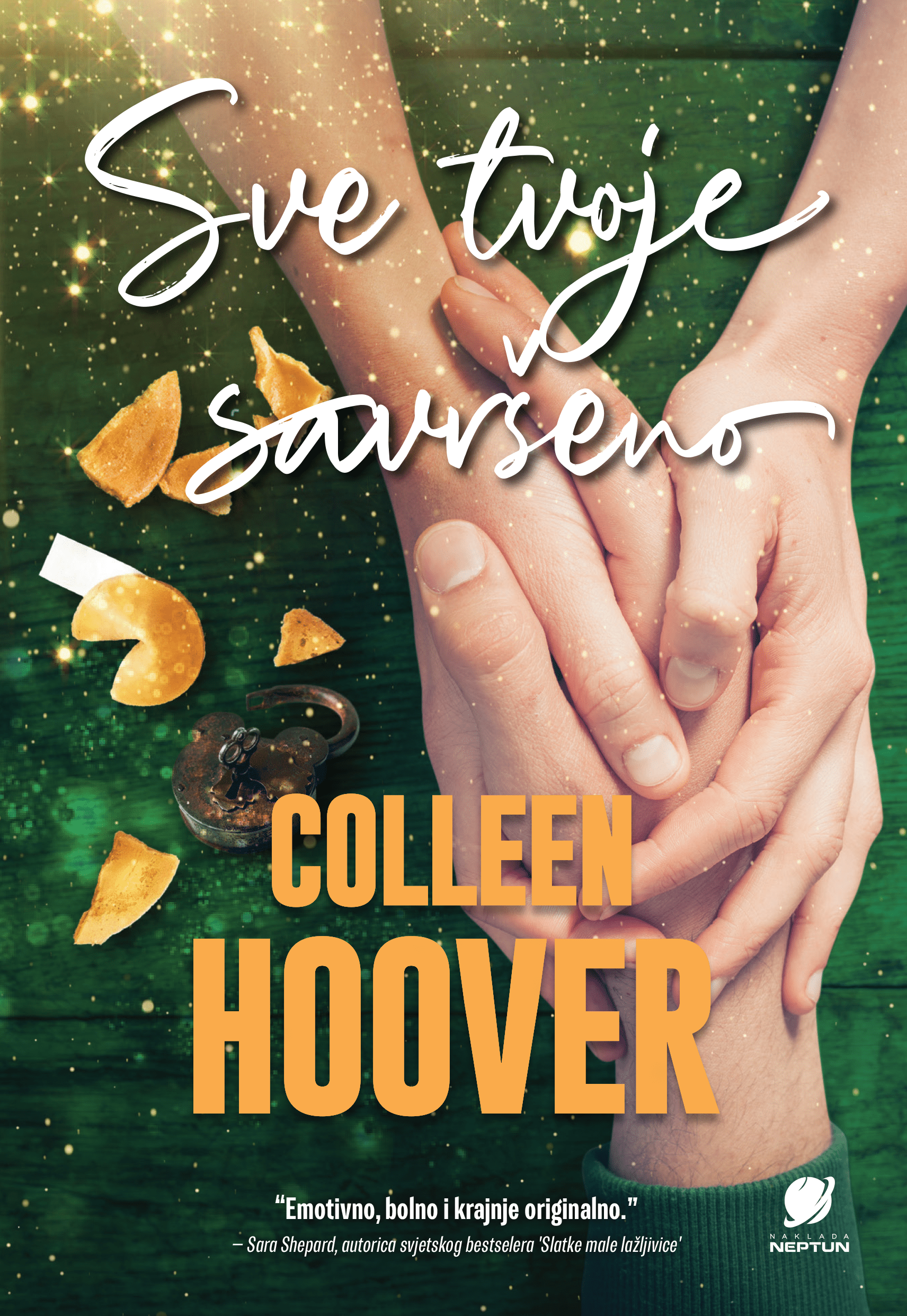 Colleen Hoover: Sve tvoje savršeno