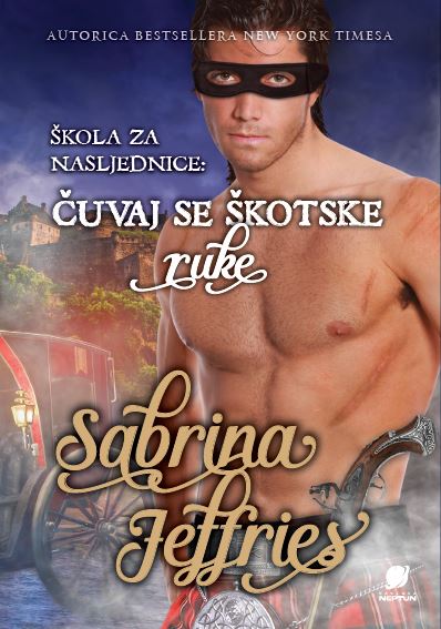 Sabrina Jeffries: Čuvaj se škotske ruke